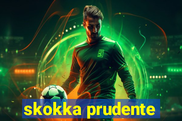 skokka prudente